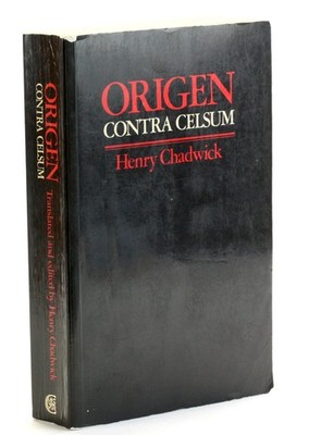 Origen, Henry Chadwick trans / CONTRA CELSUM 1980
