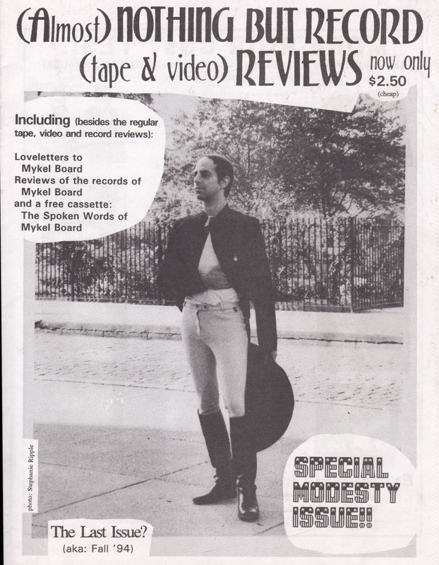 Mykel Board Almost Nothing But Record And Tape Reviews Fall 94 MODESTY ISSUE