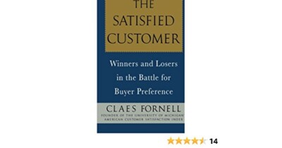 The Satisfied Customer by Claes Fornell