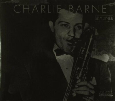 Charlie Barnet Skyliner  [CD]