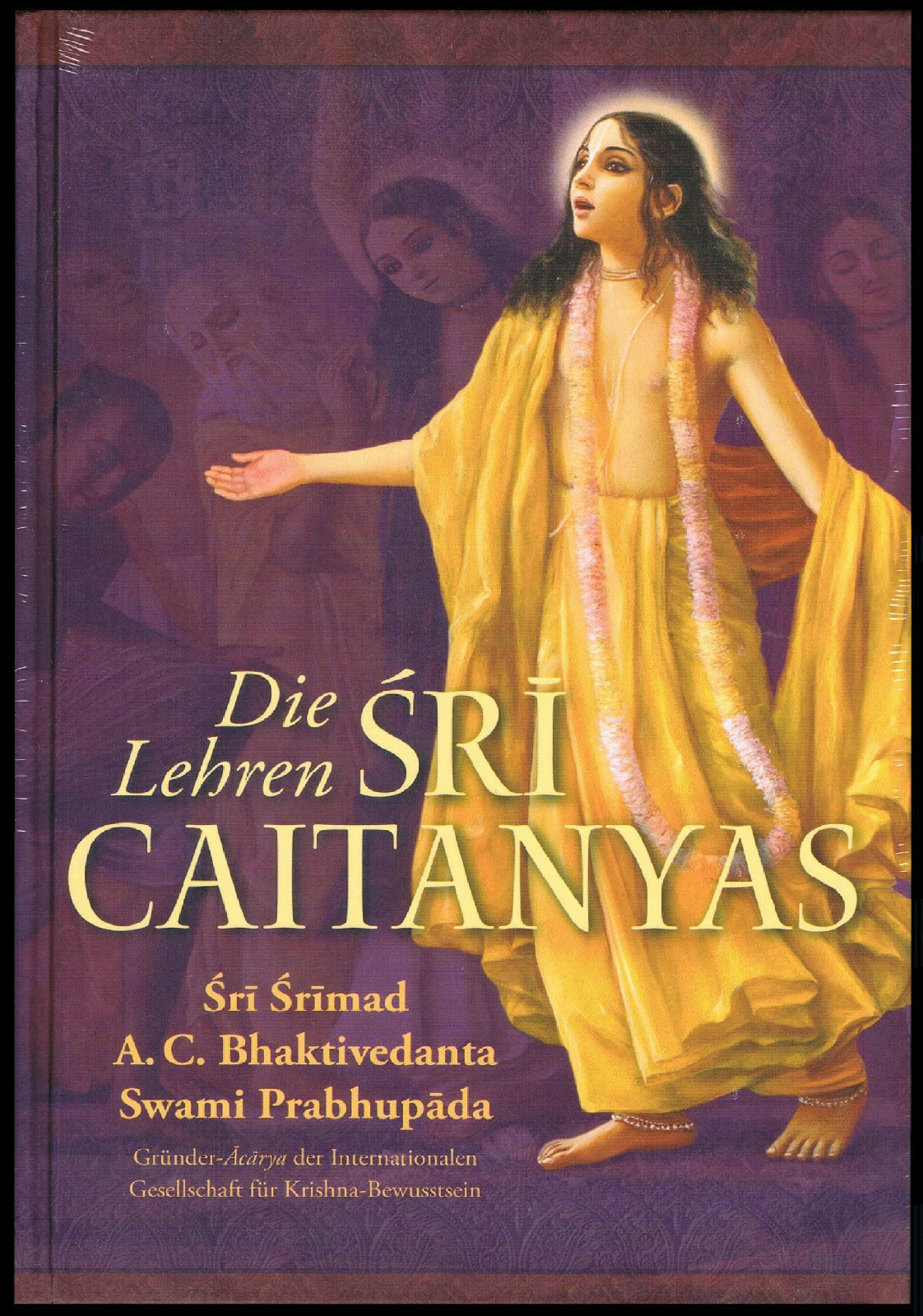 Thumbnail - Die Lehren Sri Caitanyas Caitanya Prabhupada Krishna Iskcon Gaudiya
