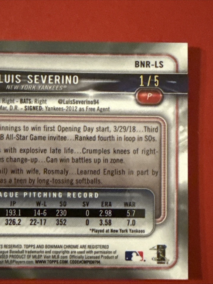 2018 Bowman Chrome National Red Refractor #BNR-LS Luis Severino #1/5 NY Yankees - Image 3 of 3