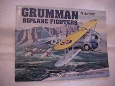 GRUMMAN BIPLANE FIGHTERS IN ACTION by DANN; HISTORY MILITARY WWII AVIATION