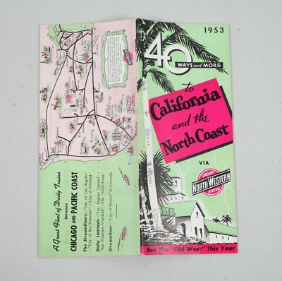 Vintage Railroad Brochure 1953 Chicago North Western California North Coast  