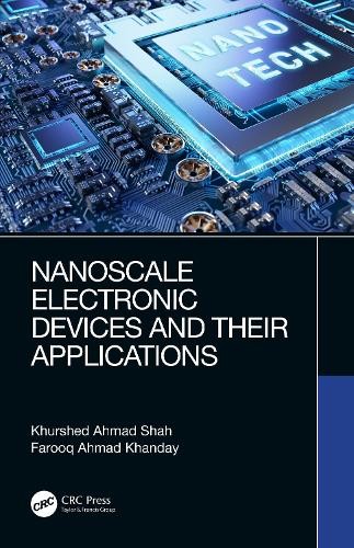 Nanoscale Electronic Devices and Their Applications - 9780367407070