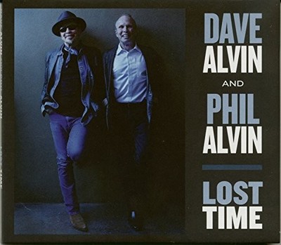 Dave Alvin & Phil Alvin - Lost Time - Dave Alvin & Phil Alvin CD 0EVG The Cheap