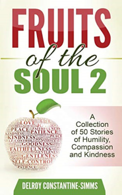 Fruits of the Soul 2:A Collection of 50 Stories of Humi -  NEW Constantine-Sim 2