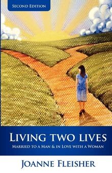 Living Two Lives: Married to a Man  In Love with a... | Buch | Zustand sehr gut