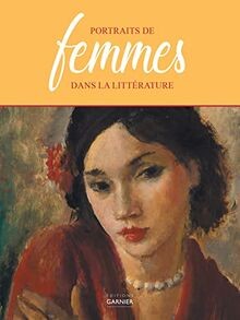 Portraits de femmes dans la littérature von Alain M... | Buch | Zustand sehr gut
