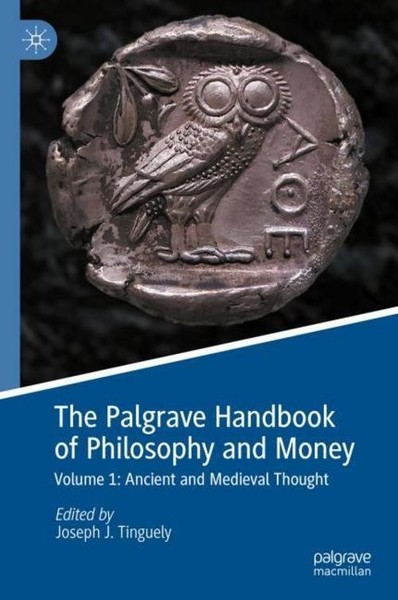 The Palgrave Handbook Of Philosophy And Money Joseph J. Tinguely-image