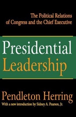 Presidential Leadership - 9781412805568
