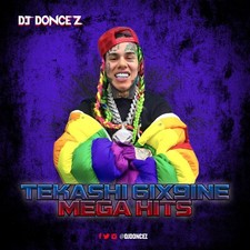 DJ DonCez - Tekashi 6ix9ine Mega Hits