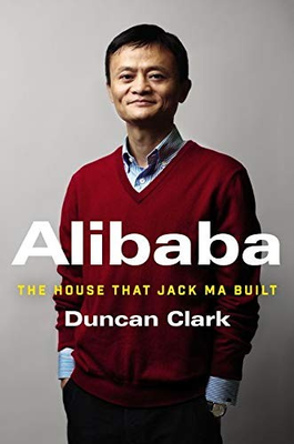 #ad #ad Alibaba: The House That Jack Ma Built by Clark Duncan $4.49