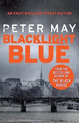 Blacklight Blue: Enzo Macleod 3 (The Enzo Files)-Peter May