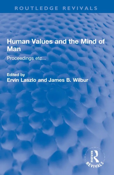 Human Values And The Mind Of Man | Ervin Laszlo (U. A.) | Proceedings Etc...-image