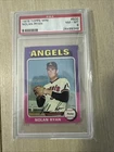 1975 Topps - Nolan Ryan  PSA 8!! Nicely Centered