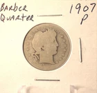 1907 P Barber Quarter - U.S. 25 cents silver coin in circulated condition