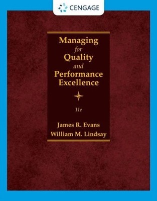 Managing for Quality and Performance Excellence 11th Edition by James Evans (Eng