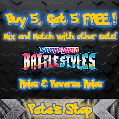 Pokemon Cards - Sword & Shield: Battle Styles - Holos & Reverse Holos  - TCG