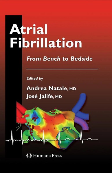Atrial Fibrillation From Bench To Bedside Andrea Natale (U. A.) Taschenbuch Xxi-image