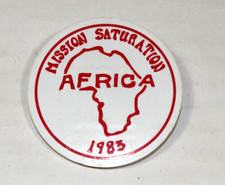 Vintage Mission Saturation Africa 1983 Plastic Pinback Button Made in USA