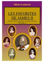 Olivier Lechevrel | Les Favorites De James Ii | Taschenbuch | FranzöSisch (2024)