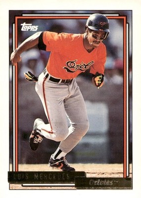1992 Topps GOLD #603 LUIS MERCEDES - BALTIMORE ORIOLES - BUY 3 GET 1 FREE 