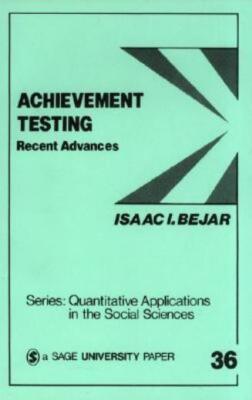 Achievement Testing: Recent Advances