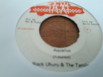Black Uhuru & Tamlins , Aquarius , 7'' Taxi