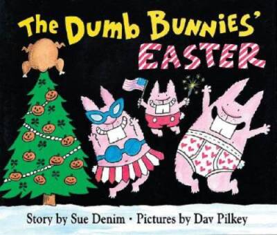 Dumb Bunnies Easter - Hardcover By Denim, Sue - GOOD