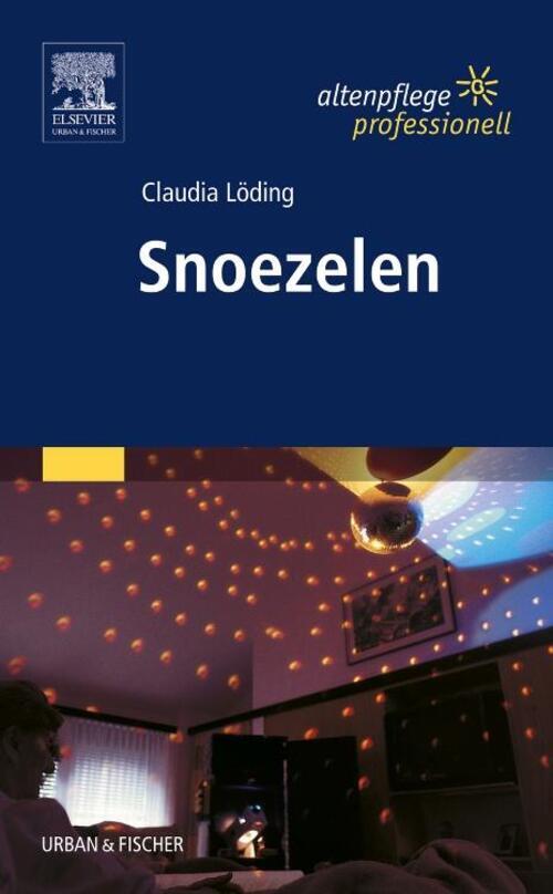 Thumbnail - Snoezelen Altenpflege Professionell Claudia Löding Taschenbuch X