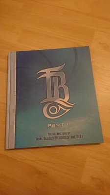 The Art and Lore of Tidal Blades: Heroes of the Reef Part 1 Hardcover Book