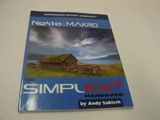 The Nokta Simplex+ Plus Handbook with Tips, Techniques and More by Andy Sabisch