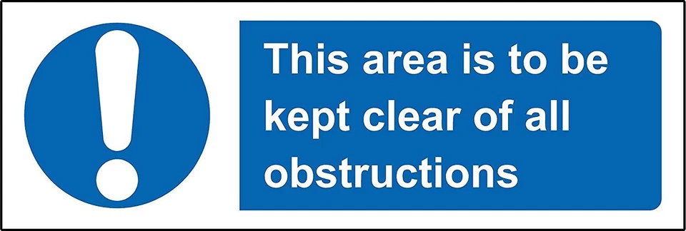 KPCM DISPLAY LTD Mandatory signs This area to be kept clear off all obstructions Safety sign