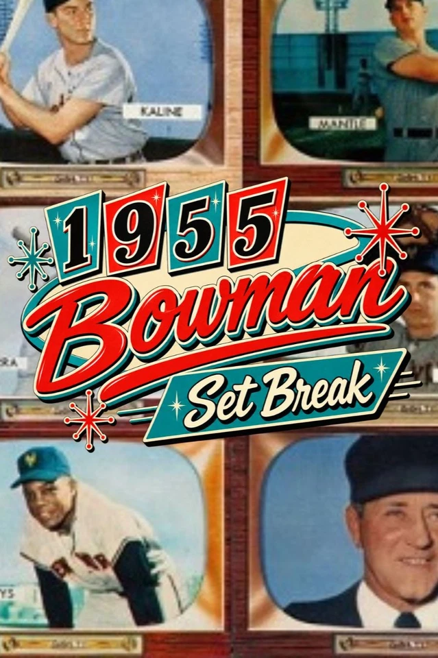 1955 Bowman Baseball Complete Set Break