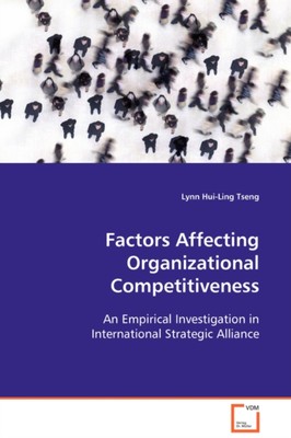 Tseng - Factors Affecting Organizational Competitiveness - New paperba - X555z