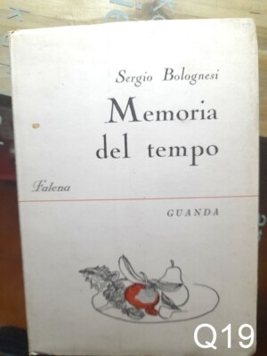 Erinnerungen an die Zeit von Bolognesi - Buch Guanda Q19