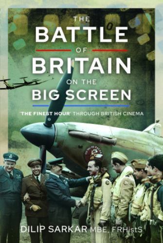 Battle of Britain on the Big Screen : 'the Finest Hour' Through British ...