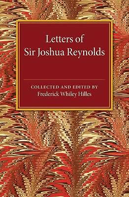 Letters of Sir Joshua Reynolds Hilles Paperback Cambridge University Press
