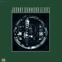 Johnny Hammond - Gears - Vinyl Record - G72Z