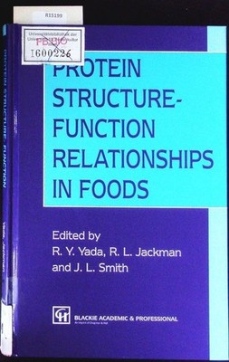 Protein Structure-Function Relationships in Foods. Yada, Rickey Y.: