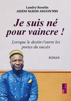 Je Suis Né Pour Vaincre ! Lorsque Le Destin T'ouvre Les Portes Du SuccèS Buch
