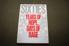 The Sixties : Years of Hope, Days of Rage by Todd Gitlin 1987 TPB Bantam