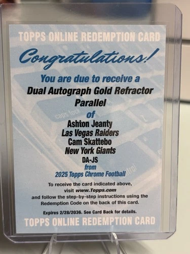 2025 Topps Chrome Ashton Jeanty/Cam Skattebo Dual Autographs (RAW)