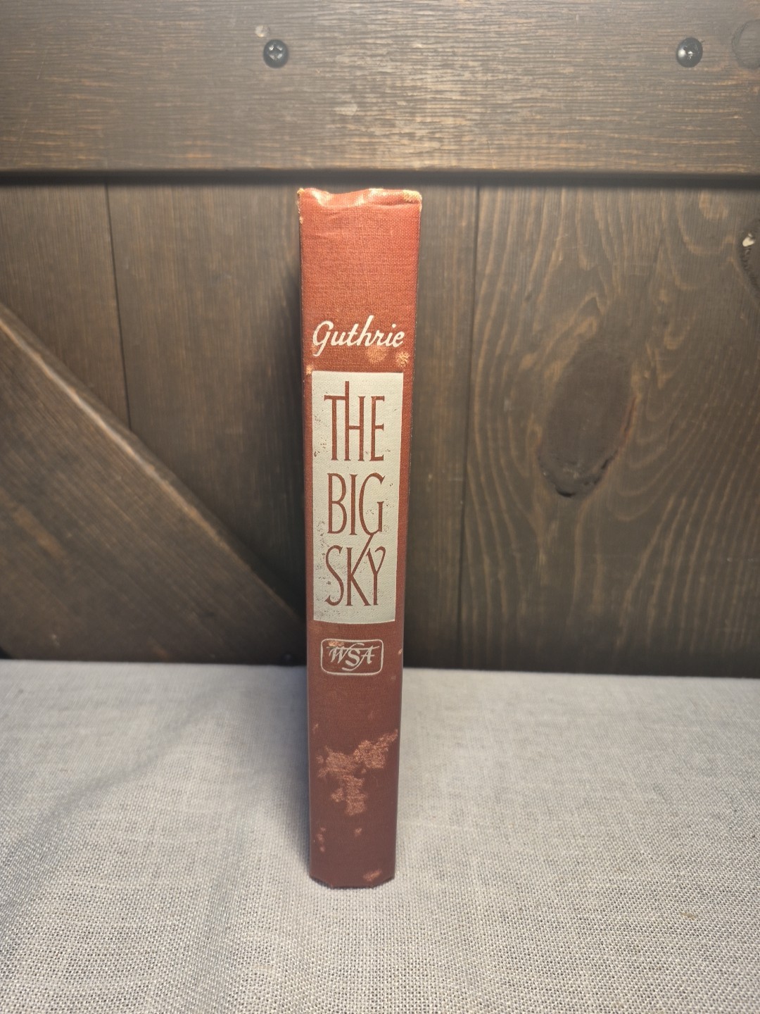 The Big Sky - A. B. Guthrie Jr. - 1947 - HC/DJ