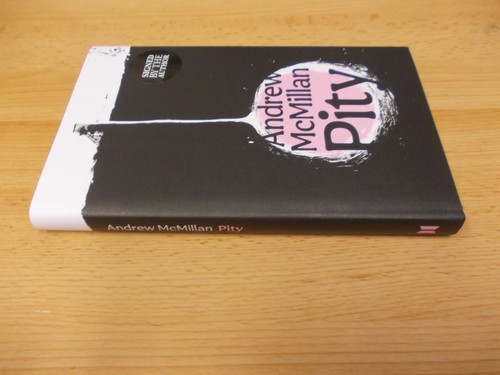 Pity , Andrew McMillan ,SIGNED FIRST EDITION,1st printing ,Hardback ,2024, NEW - Foto 4 di 5