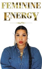 Feminine Energy by Brandon Brooks Hardcover Book