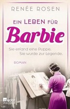 Ein Leben für Barbie: Sie erfand eine Puppe. Sie wu... | Buch | Zustand sehr gut