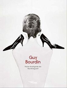 Guy Bourdin. Pariser Avantgarde der Nachkriegszeit | Buch | Zustand gut