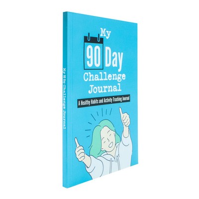 My 90 Day Challenge Journal A Healthy Habits and Activi | Christianson Annabelle